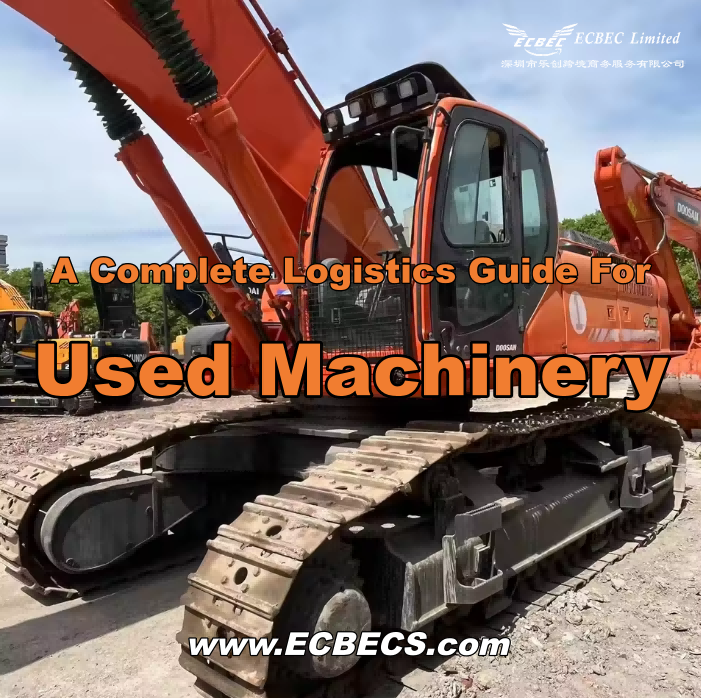 Used Machinery Export Guide: How to Move Second-Hand Equipment from China to Indonesia Smoothly